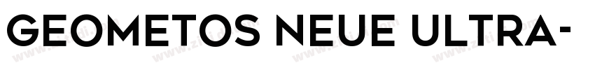 Geometos Neue Ultra字体转换